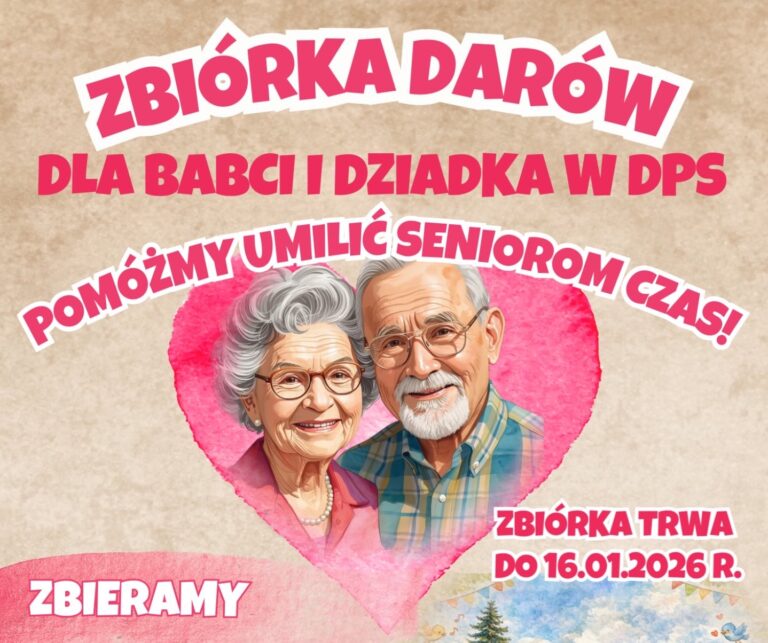 Zbiórka darów dla Podopiecznych DPS
